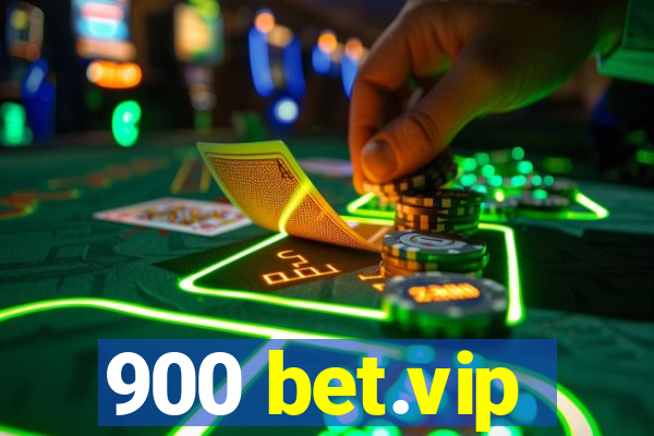 900 bet.vip